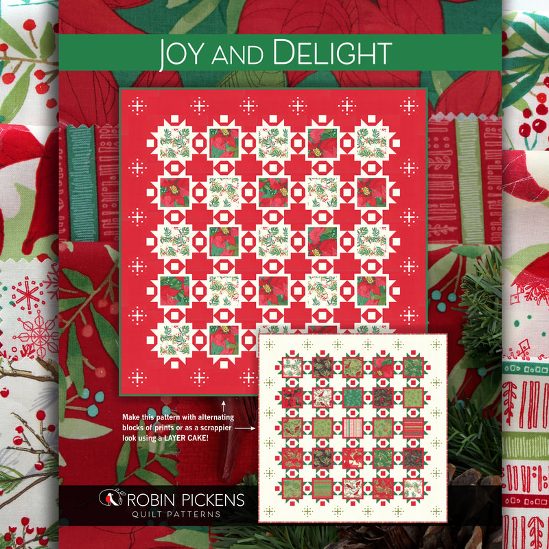 Joy and Delight quilt pattern by Robin Pickens