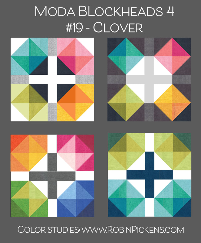 Moda Blockheads CLOVER from Robin Pickens- color studies 3