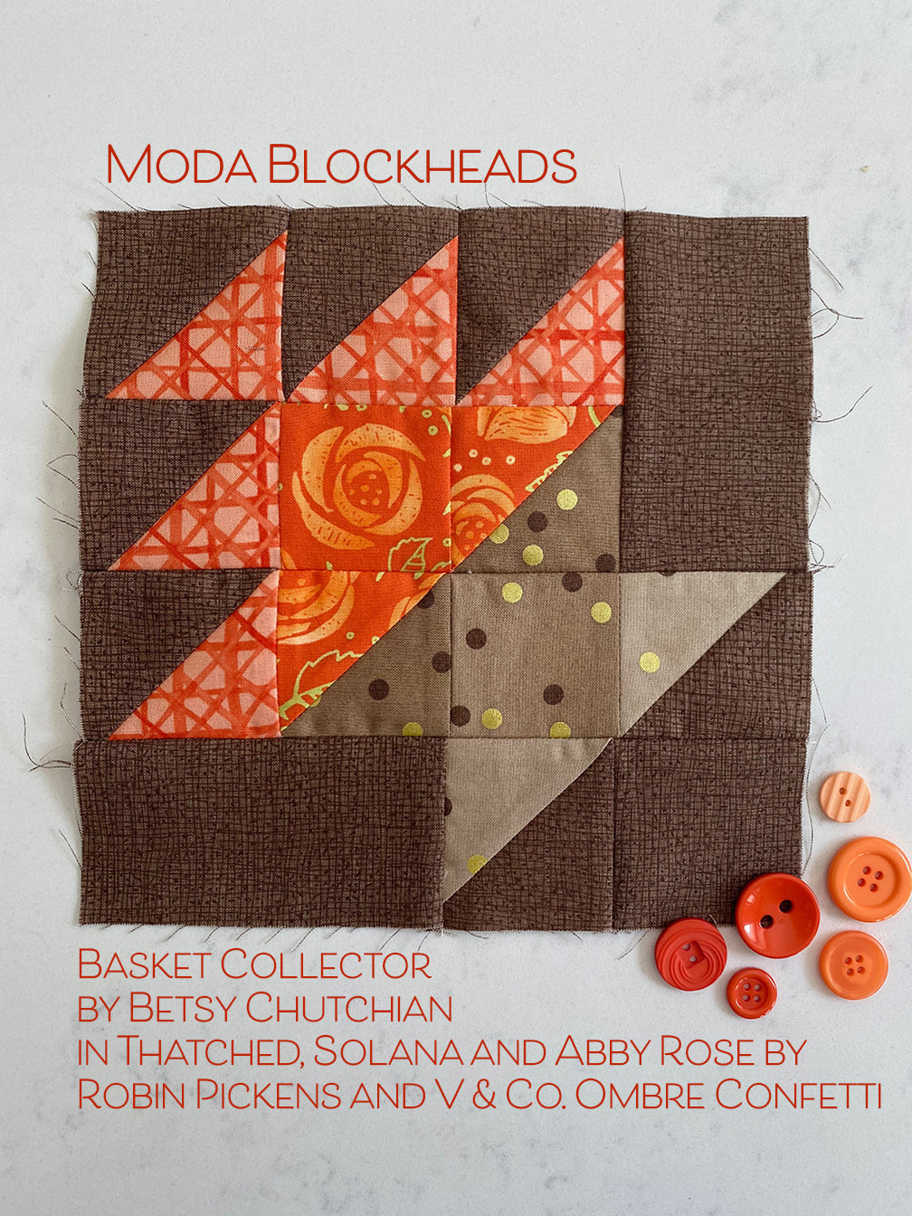 Basket Collector quilt block for Moda Blockheads in Robin Pickens Solana and Abby Rose