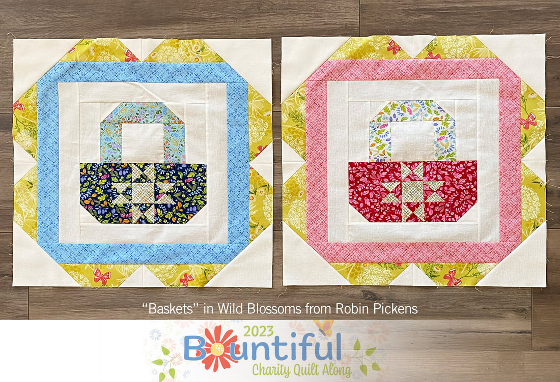 Bountiful quilt sewalong in Wild Blossoms . Baskets quilt blocks