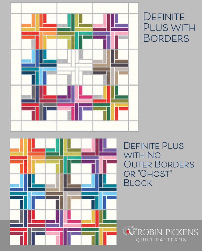Definite Plus quilt with or without borders Robin Pickens