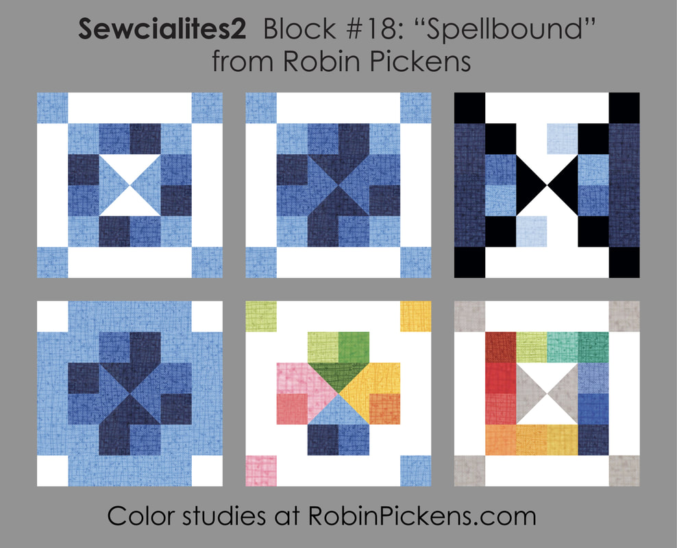 Sewcialites 2 Spellbound Robin Pickens quilt block COLOR STUDIES