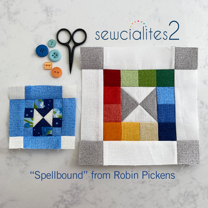 Sewcialites 2 Spellbound Robin Pickens quilt blocks duo